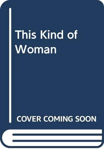 Cover of This Kind of Woman
