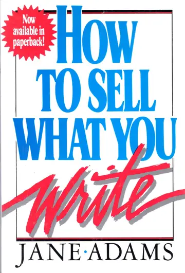 Cover of How to Sell What You Write