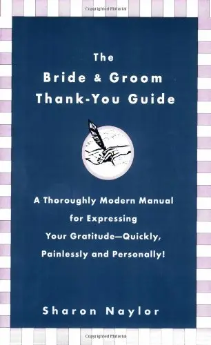 Cover of The Bride & Groom Thank-You Guide