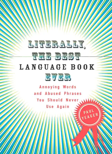 Cover of Literally, the Best Language Book Ever
