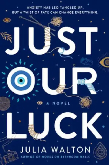 Cover of Just Our Luck