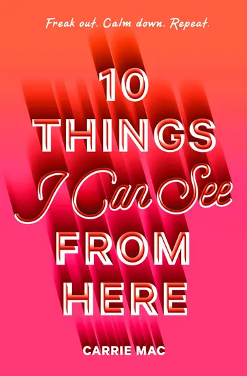 Cover of 10 Things I Can See from Here