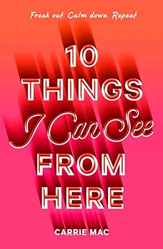 Cover of 10 Things I Can See from Here