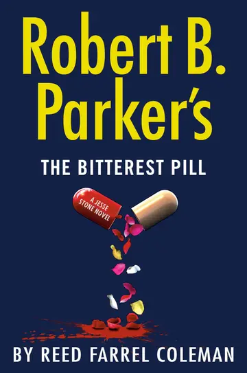 Cover of Robert B. Parker's the Bitterest Pill