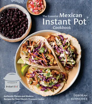 Cover of The Essential Mexican Instant Pot Cookbook
