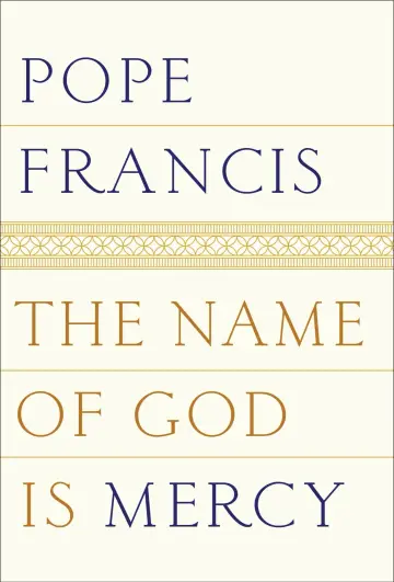 Cover of The Name of God Is Mercy