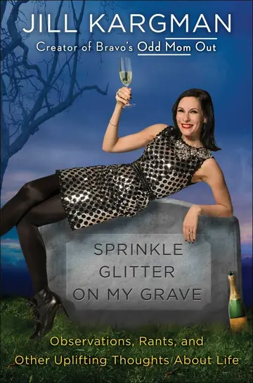 Cover of Sprinkle Glitter on My Grave