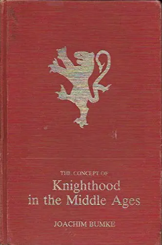 Cover of Concepts of Knighthood in the Middle Ages