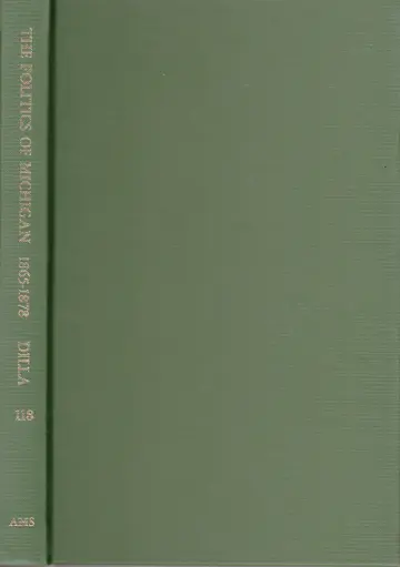 Cover of The Politics of Michigan, 1865-1878