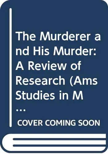 Cover of The Murderer and His Murder