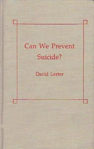 Cover of Can We Prevent Suicide?