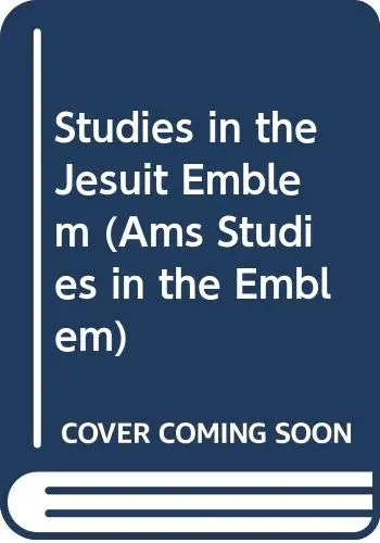 Cover of Studies in the Jesuit Emblem