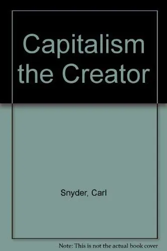 Cover of Capitalism the Creator