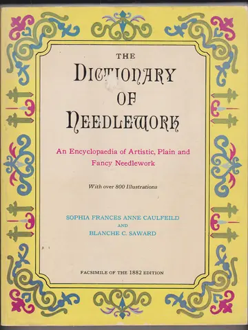 Cover of The Dictionary of Needlework