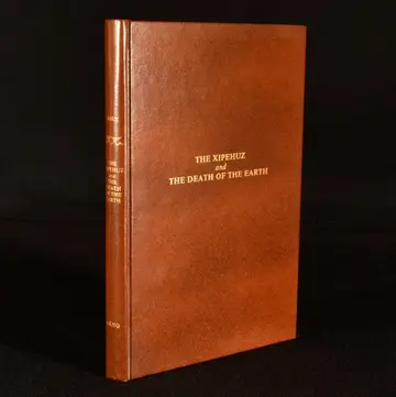 Cover of The Xipehuz and the death of the earth