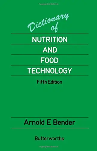 Cover of Dictionary of Nutrition and Food Technology