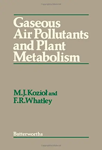 Cover of Gaseous Air Pollutants and Plant Metabolism