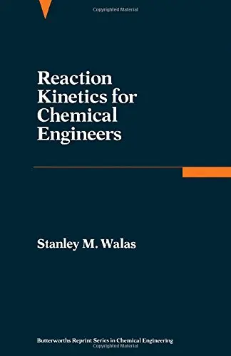 Cover of Reaction Kinetics for Chemical Engineers