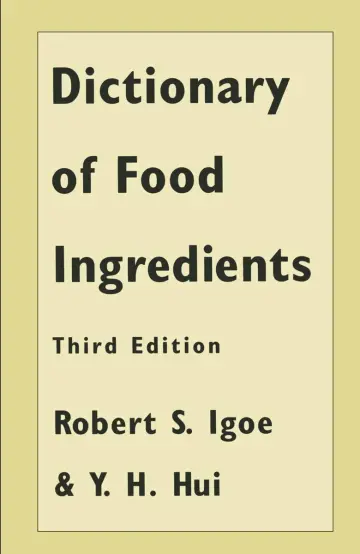 Cover of Dictionary of Food Ingredients
