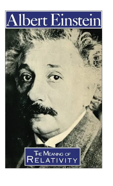 Cover of The Meaning of Relativity