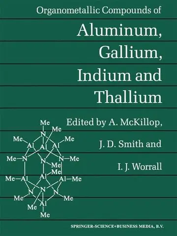 Cover of Organometallic Compounds of Aluminium, Gallium, Indium and Thallium