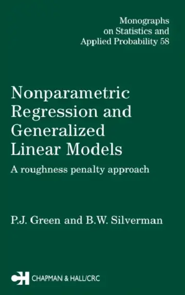 Cover of Nonparametric Regression and Generalized Linear Models