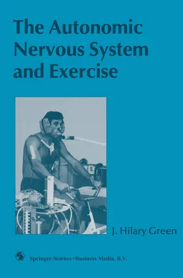 Cover of The Autonomic Nervous System and Exercise