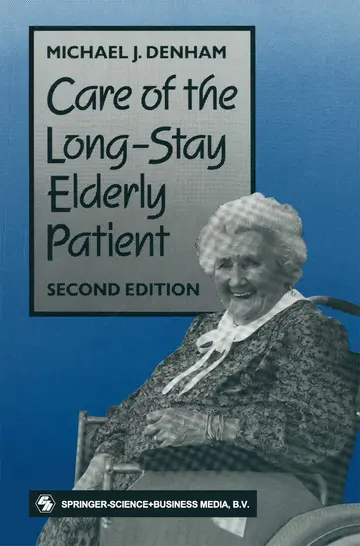 Cover of Care of the Long-Stay Elderly Patient