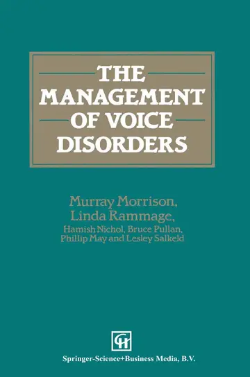 Cover of The Management of Voice Disorders