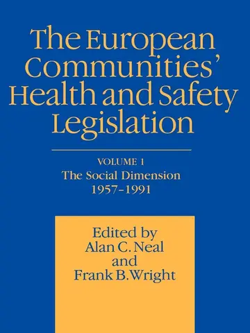 Cover of European Communities Health and Safety Legislation