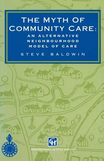 Cover of The Myth of Community Care