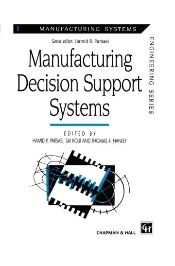Cover of Manufacturing Decision Support Systems