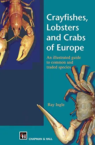 Cover of Crayfishes, Lobsters and Crabs of Europe