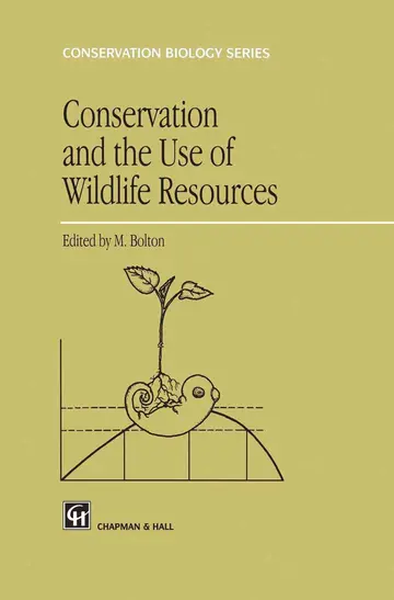 Cover of Conservation and the Use of Wildlife Resources