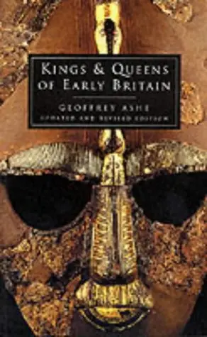 Cover of Kings and Queens of Early Britain
