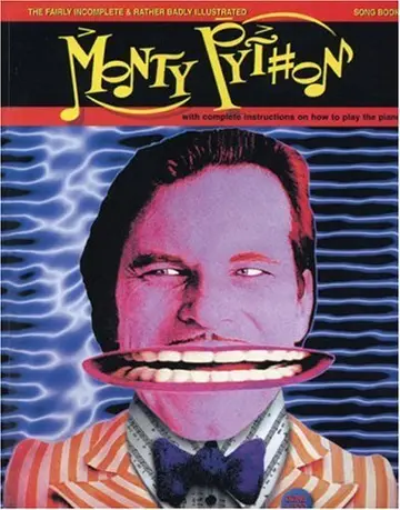 Cover of Fairly Incomplete and Rather Badly Illustrated Monty Python Songbook, the