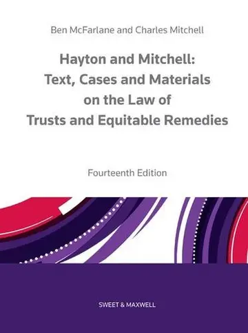 Cover of Hayton and Mitchell on the Law of Trusts & Equitable Remedies