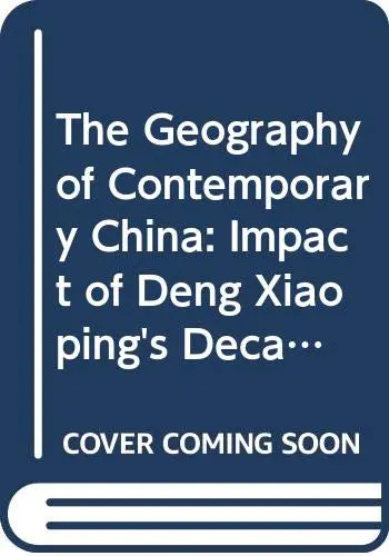 Cover of The Geography of Contemporary China