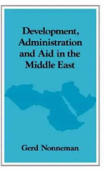 Cover of Development, Administration and Aid in the Middle East
