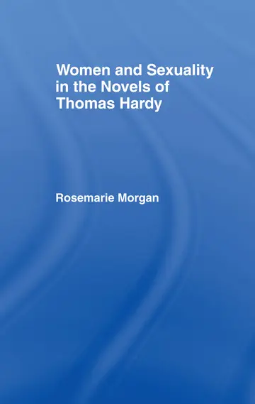 Cover of Women and Sexuality in the Novels of Thomas Hardy