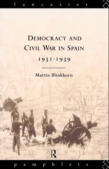 Cover of Democracy and Civil War in Spain 1931-1939