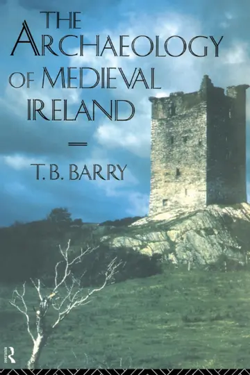 Cover of The Archaeology of Medieval Ireland
