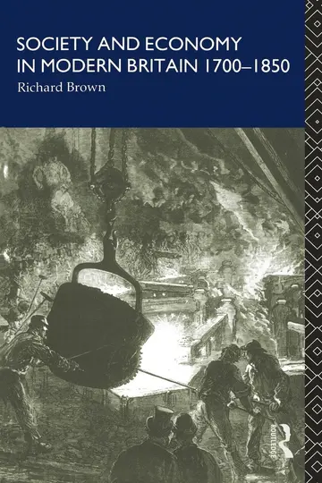 Cover of Society and Economy in Modern Britain, 1700-1850
