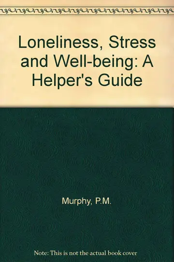 Cover of Loneliness, Stress and Well-Being