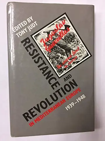 Cover of Resistance and Revolution in Mediterranean Europe, 1939-48