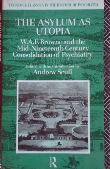 Cover of The Asylum as Utopia