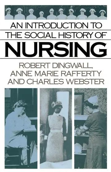 Cover of An Introduction to the Social History of Nursing