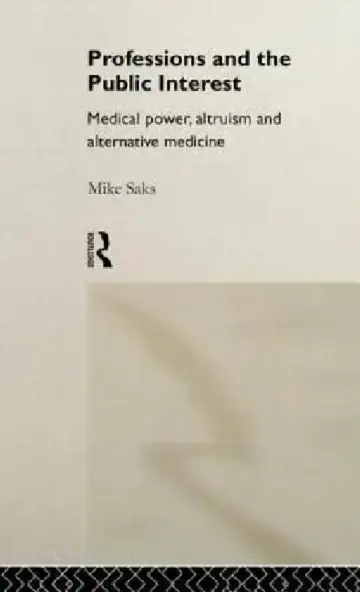 Cover of Professions and the Public Interest