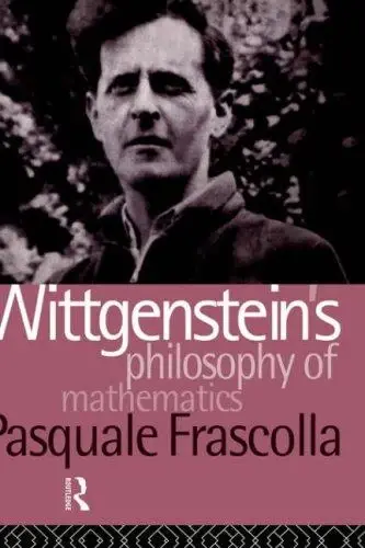Cover of Wittgenstein's Philosophy of Mathematics