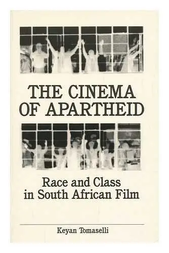 Cover of The Cinema of Apartheid